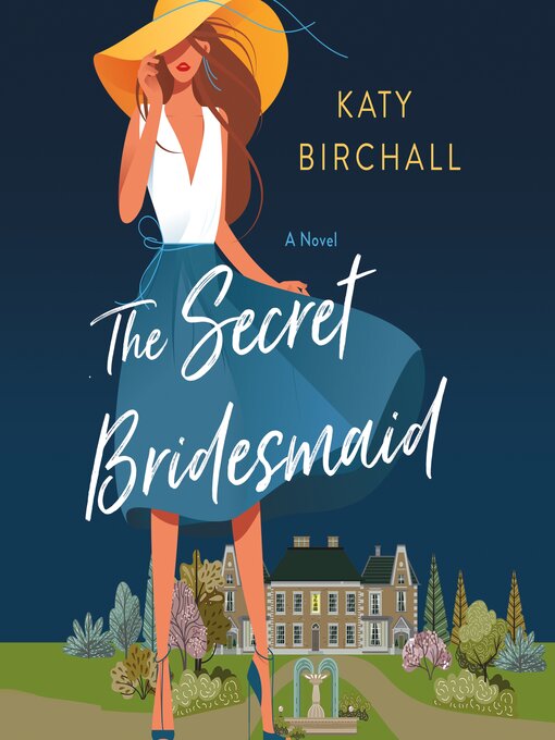 Title details for The Secret Bridesmaid by Katy Birchall - Wait list